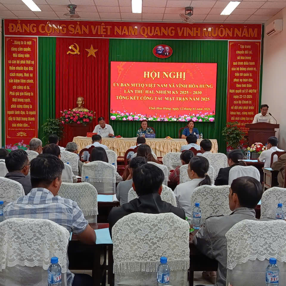 Hội nghị Ủy ban MTTQ Việt Nam Xã Vĩnh Hòa Hưng lần thứ hai, nhiệm kỳ 2025-2030 và Tổng kết công tác Mặt trận năm 2025